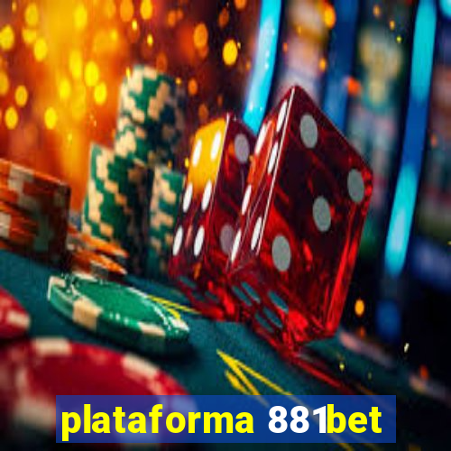plataforma 881bet